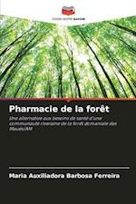 Pharmacie de la forêt