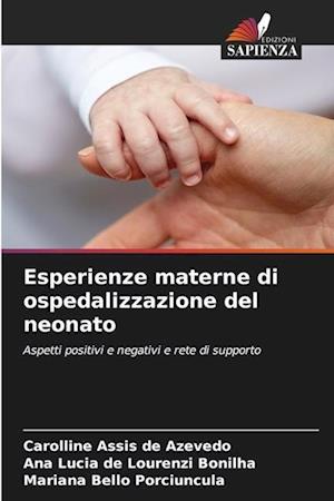 Esperienze materne di ospedalizzazione del neonato