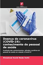 Doença do coronavírus (COVID-19): conhecimento do pessoal de saúde