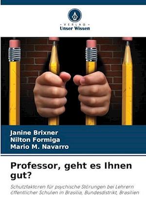 Professor, geht es Ihnen gut?