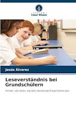 Leseverständnis bei Grundschülern