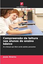 Compreensão da leitura nos alunos do ensino básico