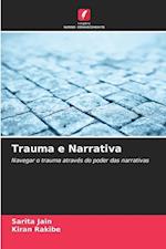 Trauma e Narrativa