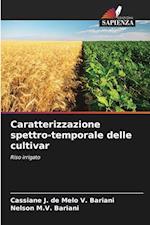 Caratterizzazione spettro-temporale delle cultivar