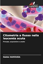 Citometria a flusso nella leucemia acuta