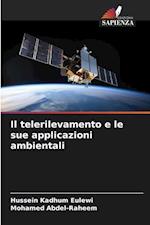 Il telerilevamento e le sue applicazioni ambientali