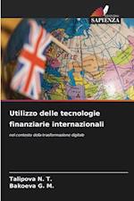 Utilizzo delle tecnologie finanziarie internazionali