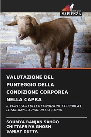 VALUTAZIONE DEL PUNTEGGIO DELLA CONDIZIONE CORPOREA NELLA CAPRA