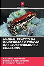 MANUAL PRÁTICO DA DIVERSIDADE E FUNÇÃO DOS INVERTEBRADOS E CORDADOS