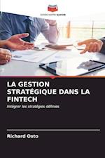 LA GESTION STRATÉGIQUE DANS LA FINTECH