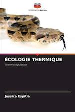 ÉCOLOGIE THERMIQUE