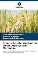 Kreolisches Reissaatgut in einem Agrosystem - Maranhão