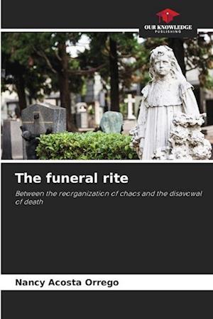 The funeral rite