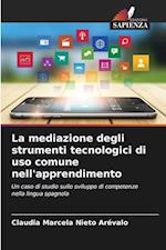 La mediazione degli strumenti tecnologici di uso comune nell'apprendimento