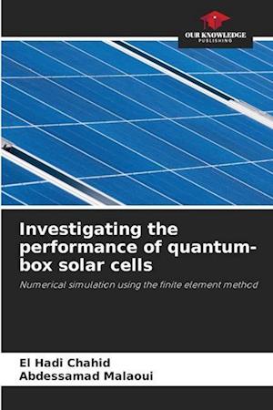 Investigating the performance of quantum-box solar cells