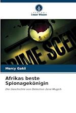 Afrikas beste Spionagekönigin