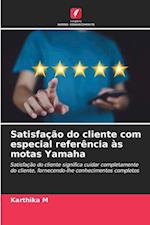 Satisfação do cliente com especial referência às motas Yamaha