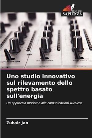 Uno studio innovativo sul rilevamento dello spettro basato sull'energia