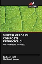 SINTESI VERDE DI COMPOSTI ETEROCICLICI