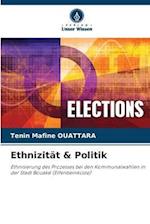 Ethnizität & Politik