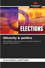 Ethnicity & politics