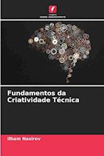 Fundamentos da Criatividade Técnica