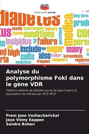 Analyse du polymorphisme FokI dans le gène VDR