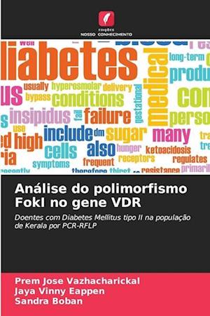 Análise do polimorfismo FokI no gene VDR