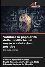 Valutare la popolarità delle modifiche del nesso e valutazioni positive