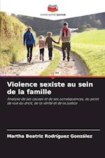 Violence sexiste au sein de la famille