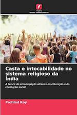 Casta e intocabilidade no sistema religioso da Índia