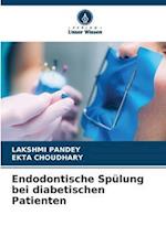 Endodontische Spülung bei diabetischen Patienten