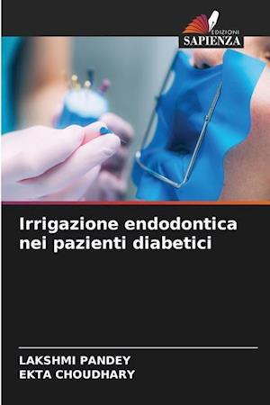 Irrigazione endodontica nei pazienti diabetici