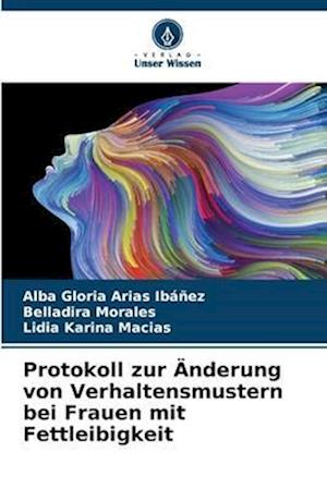 Protokoll zur Änderung von Verhaltensmustern bei Frauen mit Fettleibigkeit