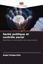 Santé publique et contrôle social