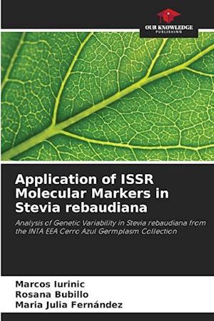 Application of ISSR Molecular Markers in Stevia rebaudiana