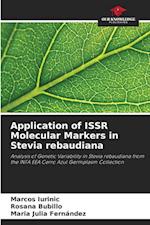 Application of ISSR Molecular Markers in Stevia rebaudiana