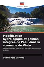 Modélisation hydrologique et gestion intégrée de l'eau dans la commune de Vinto