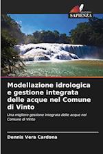 Modellazione idrologica e gestione integrata delle acque nel Comune di Vinto