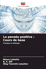 La pensée positive : Cours de base