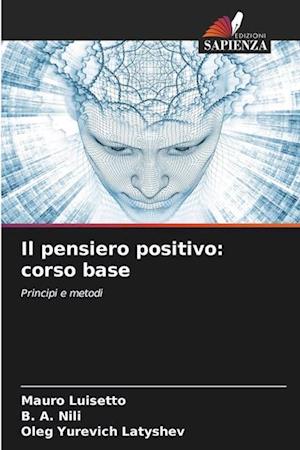 Il pensiero positivo: corso base