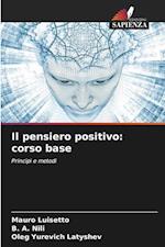 Il pensiero positivo: corso base