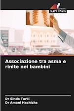 Associazione tra asma e rinite nei bambini