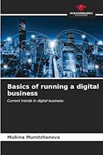 Basics of running a digital business