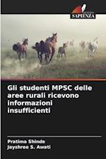 Gli studenti MPSC delle aree rurali ricevono informazioni insufficienti