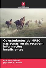 Os estudantes do MPSC nas zonas rurais recebem informações insuficientes