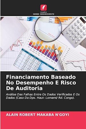 Financiamento Baseado No Desempenho E Risco De Auditoria