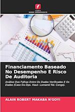 Financiamento Baseado No Desempenho E Risco De Auditoria