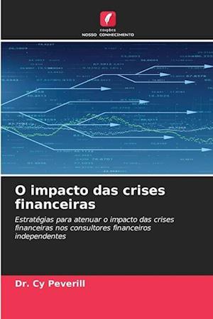 O impacto das crises financeiras