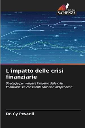 L'impatto delle crisi finanziarie